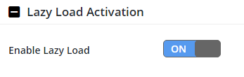 Lazy Load Activation