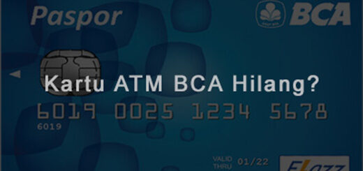 Kartu ATM BCA Hilang? Begini Cara Mengurusnya