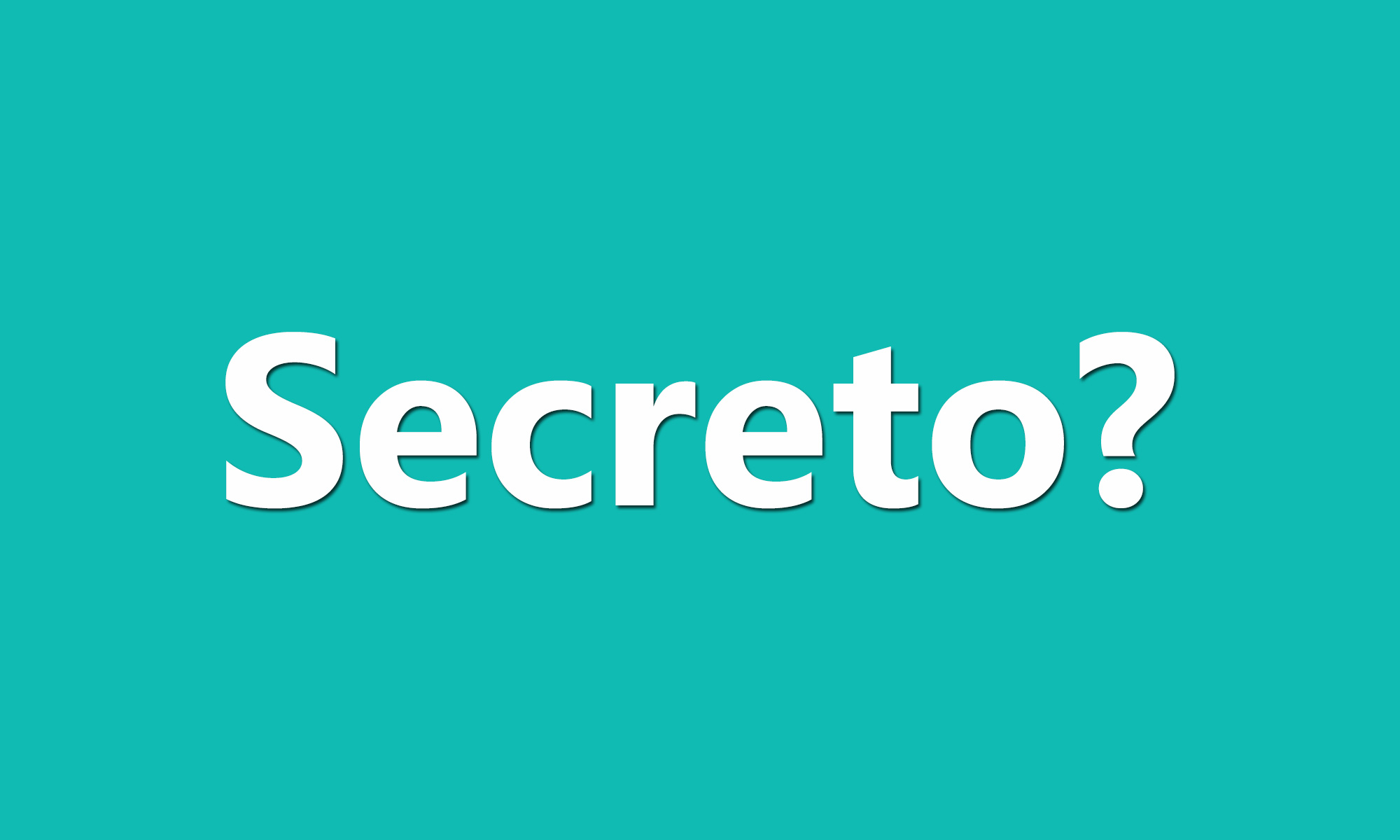 Apa itu secreto dan bagaimana cara menggunakannya? 